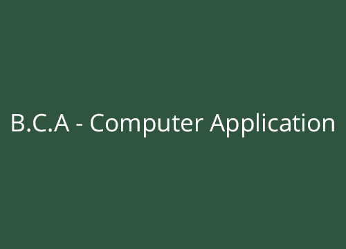 B.C.A - Computer Applications